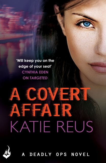 Covert Affair: Deadly Ops 5 (A series of thrilling, edge-of-your-seat suspense)