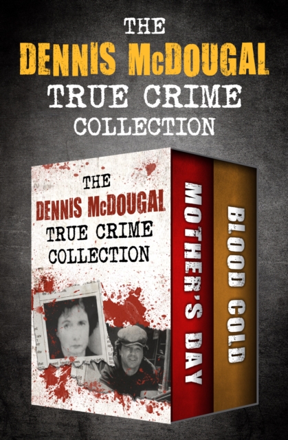 Dennis McDougal True Crime Collection