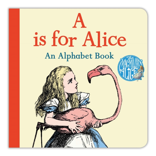 is for Alice: An Alphabet Book