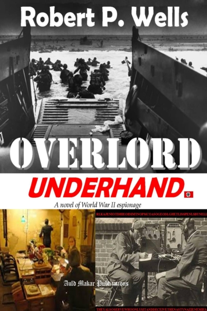 Overlord, Underhand