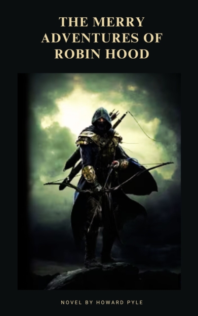 Merry Adventures of Robin Hood