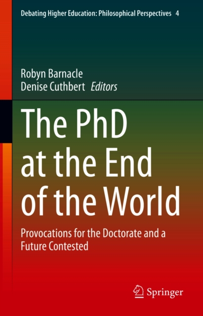PhD at the End of the World