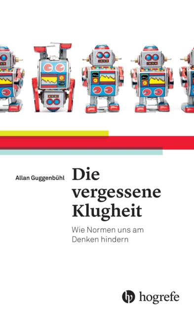 Die vergessene Klugheit