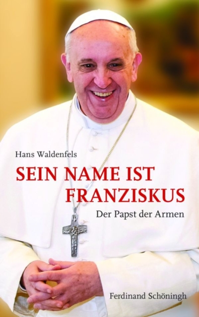 Sein Name ist Franziskus