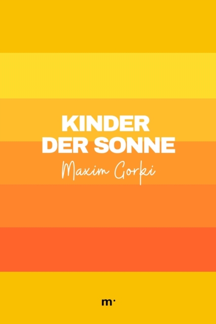 Kinder der Sonne