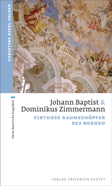 Johann Baptist und Dominikus Zimmermann
