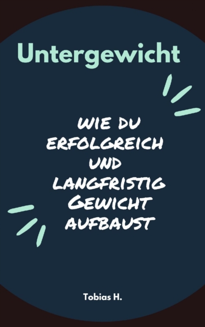 Untergewicht - wie du erfolgreich und langfristig Gewicht aufbaust