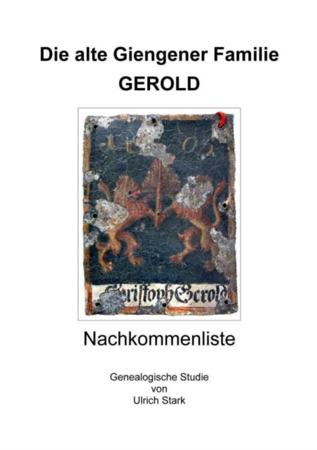 Die alte Giengener Familie GEROLD