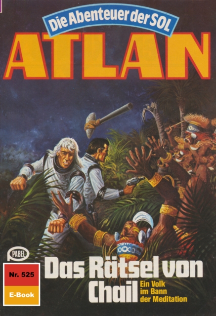 Atlan 525: Das Rätsel von Chail