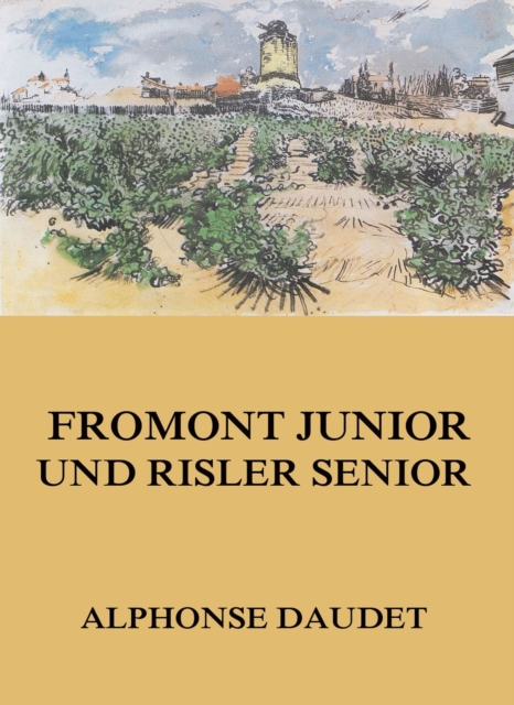 Fromont Junior und Risler Senior