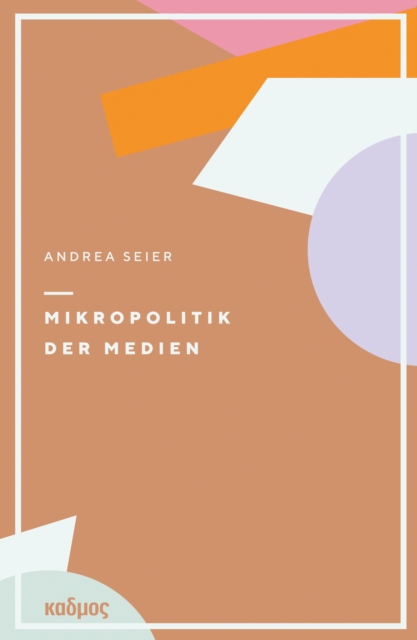 Mikropolitik der Medien