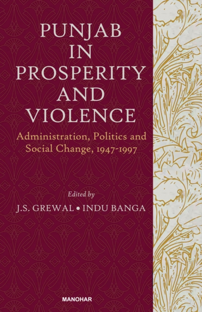 Punjab in Prosperity and Violence