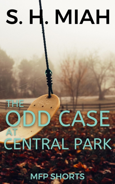 Odd Case at Central Park