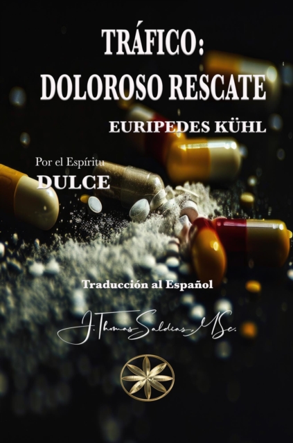 Trafico: Doloroso Rescate