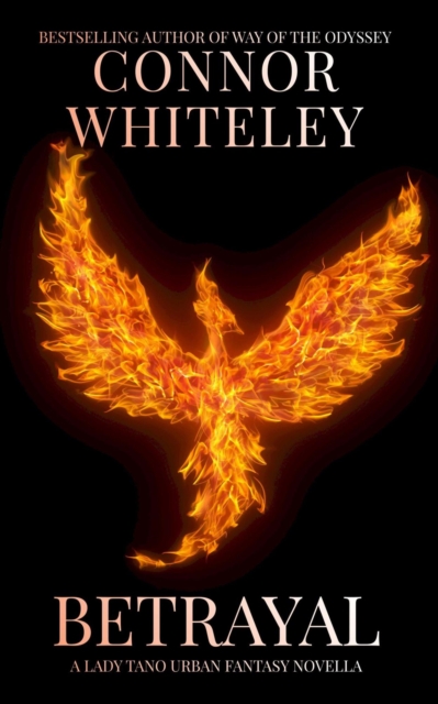 Betrayal: A Lady Tano Urban Fantasy Novella