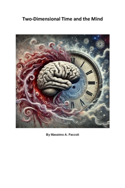 Two-Dimensional Time and the Mind