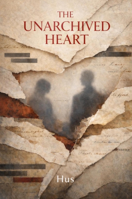 Unarchived Heart