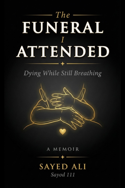 Funeral I Attended