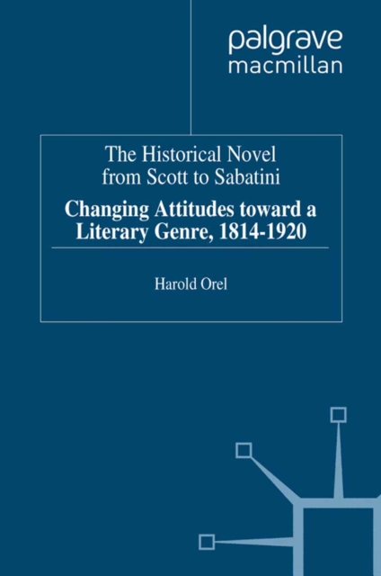 Historical Novel from Scott to Sabatini