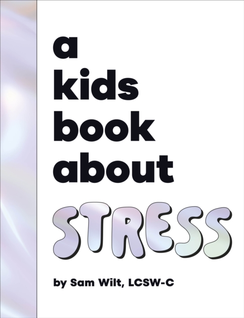 Kids Book About Stress