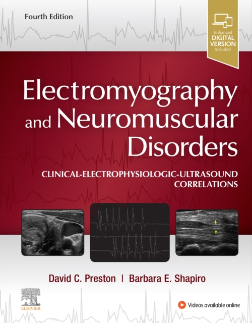 Electromyography and Neuromuscular Disorders E-Book