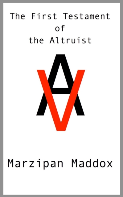 First Testament of the Altruist