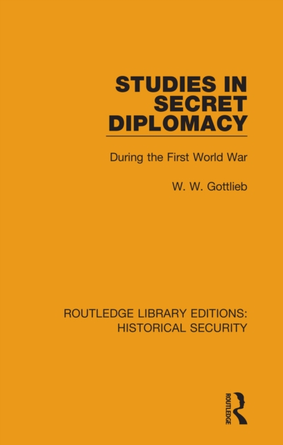 Studies in Secret Diplomacy