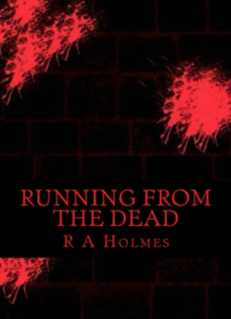 Running From The Dead