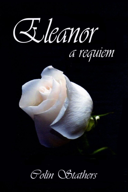 Eleanor - a requiem