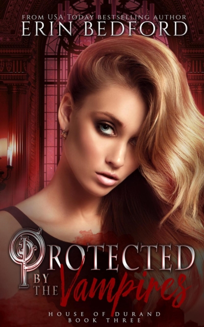 Protected by the Vampires