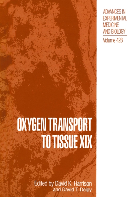 Oxygen Transport to Tissue XIX