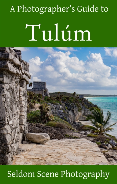 Photographer's Guide to Tulum