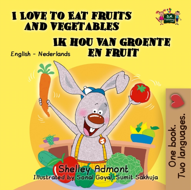 I Love to Eat Fruits and Vegetables Ik hou van groente en fruit