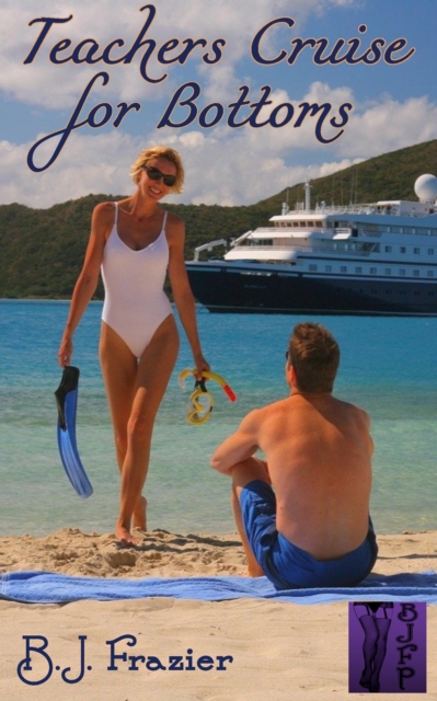 Teachers Cruise for Bottoms