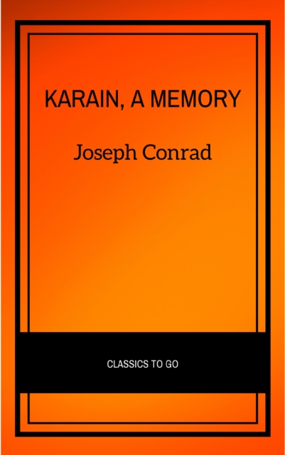 Karain, A Memory