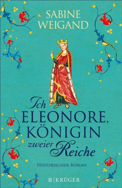 Ich, Eleonore, Königin zweier Reiche