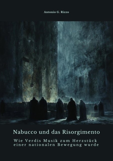 Nabucco und das Risorgimento