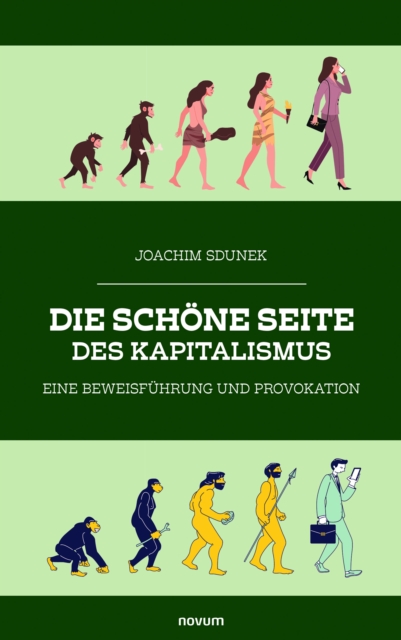 Die schöne Seite des Kapitalismus