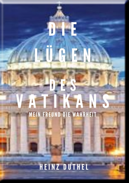 DIE LUGEN DES VATIKANS
