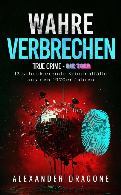 Wahre Verbrechen