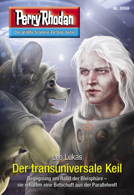 Perry Rhodan 3059: Der transuniversale Keil