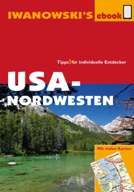 USA-Nordwesten - Reiseführer von Iwanowski