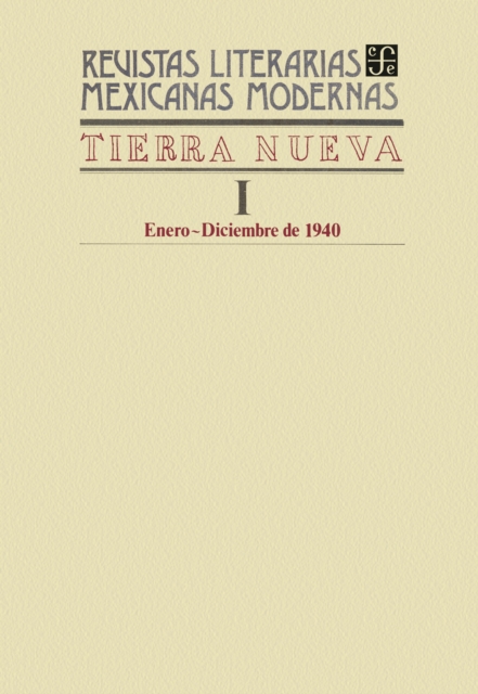 Tierra nueva I, enero-diciembre de 1940