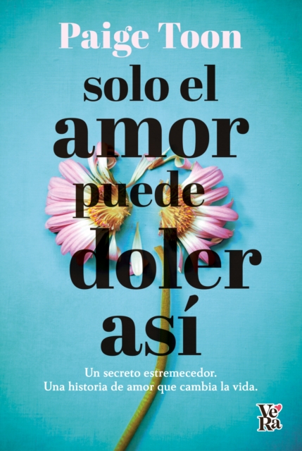 Solo el amor puede doler así