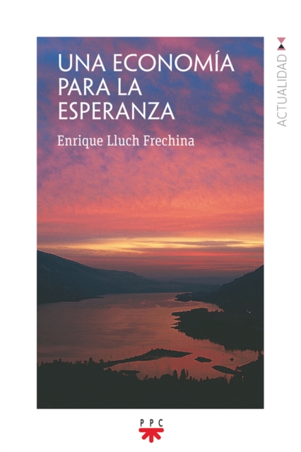 Una economía para la esperanza