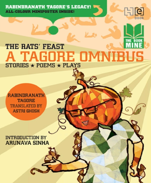 Rats' Feast: A Tagore Omnibus