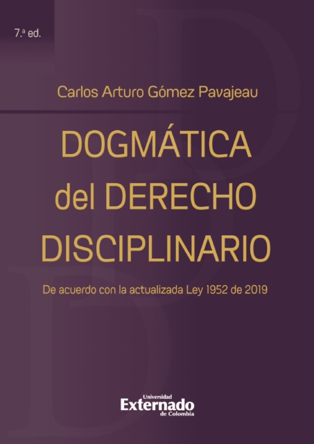 Dogmática del Derecho Disciplinario 7ta edición
