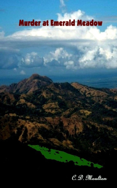 Murders at Emerald Meadow