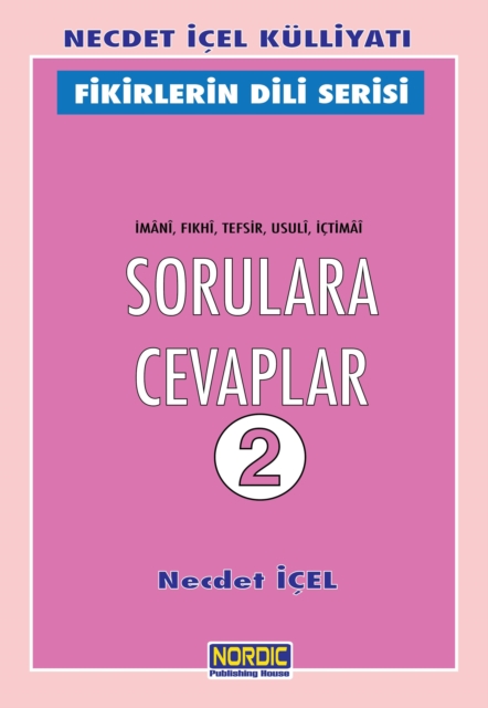 Sorulara Cevaplar -2 (Imani, FA khi, Tefsir, Usuli, Ictimai)