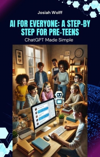 AI for Everyone: A Step-by-Step Guide